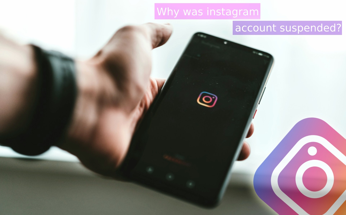 Why was instagram account suspended?